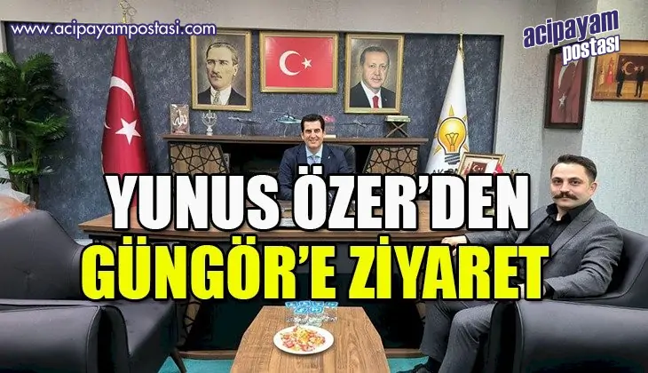 Yunus Özer’den
                    Güngör’e ziyaret